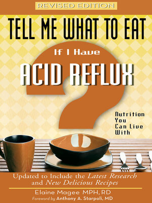 cover image of Tell Me What to Eat if I Have Acid Reflux, Revised Edition